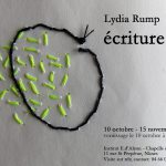 Jeudi 10 Octobre à 18h – Vernissage de Lydia Rump – écriture(s)