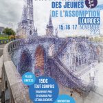 Inscription rassemblement international des jeunes de l’Assomption – Lourdes